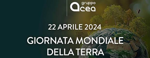 Acea e Servizio Idrico Integrato per la Giornata della Terra